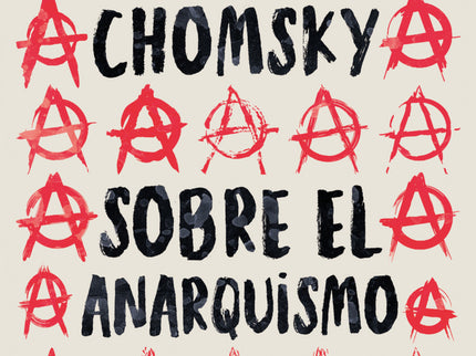 Sobre El Anarquismo