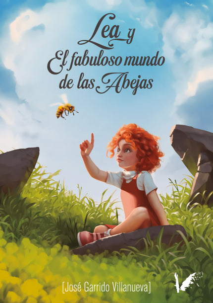 Lea Y El Fabuloso Mundo De Las Abejas