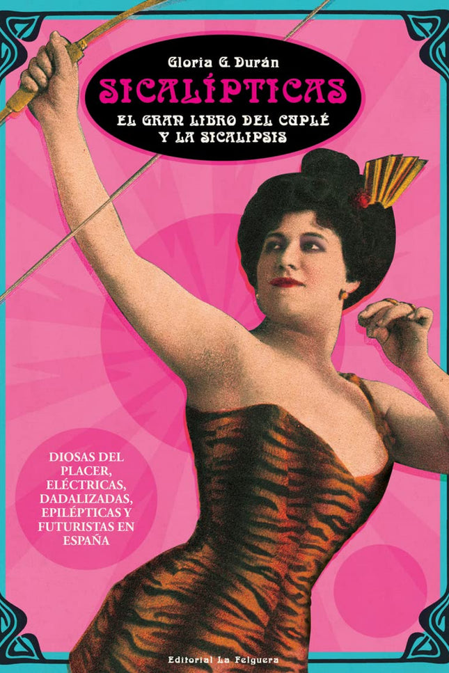 SICALIPTICAS - Gloria Durán - RUSTICA