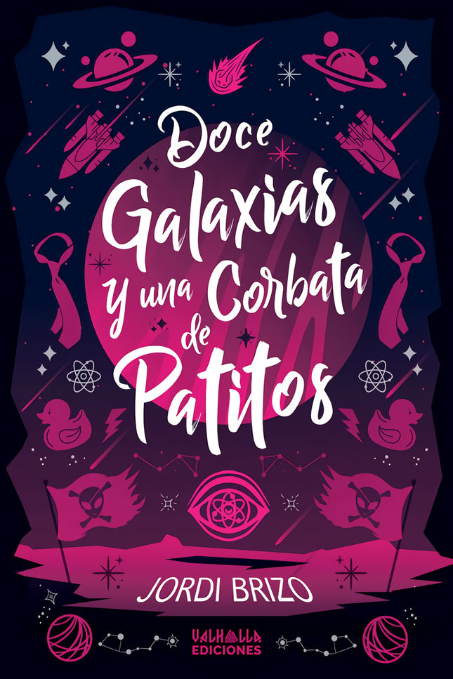 Doce Galaxias Y Una Corbata De Patitos