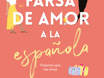 Farsa De Amor A La Española