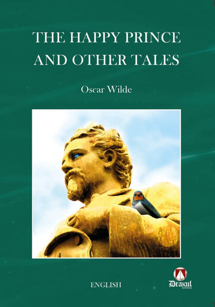 The Happy Prince And Other Tales