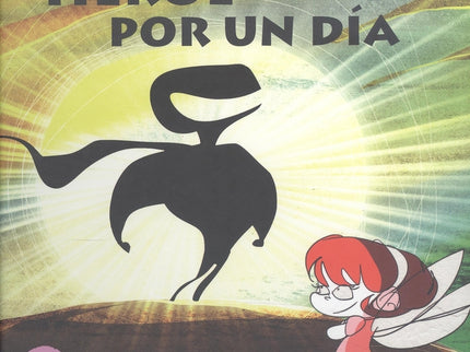 Héroe Por Un Día