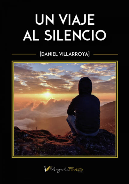 Un Viaje Al Silencio