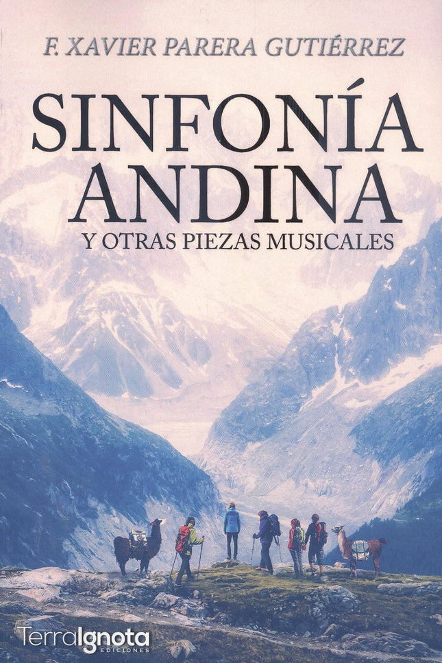 Sinfonía Andina Y Otras Piezas Musicales