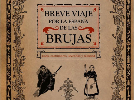 Breve Viaje Por La España De Las Brujas