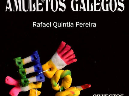 Dicionario Dos Amuletos Galegos