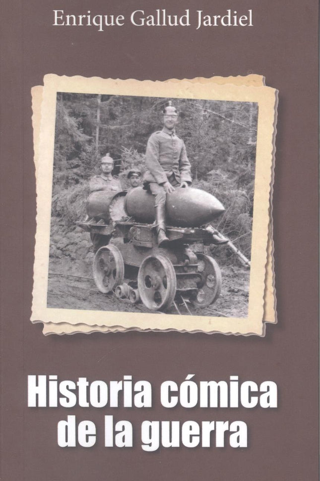 Historia Comnica De La Guerra
