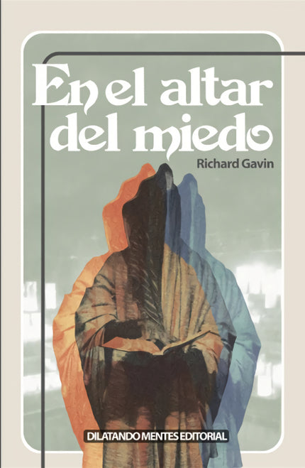 En El Altar Del Miedo