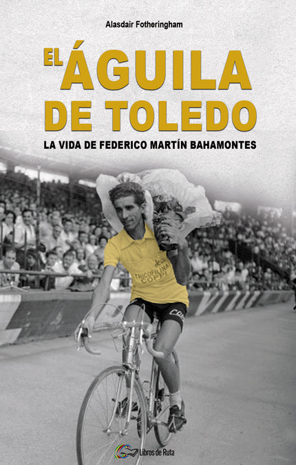 El águila De Toledo