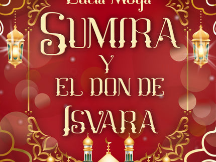Sumira Y El Don De Isvara