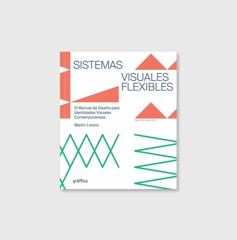 Sistemas Visuales Flexibles - Martin Lorenz Lorenz - Tapa blanda