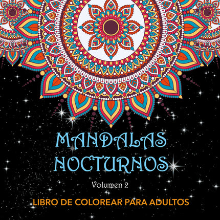 Mandalas Nocturnos. Vol. 2