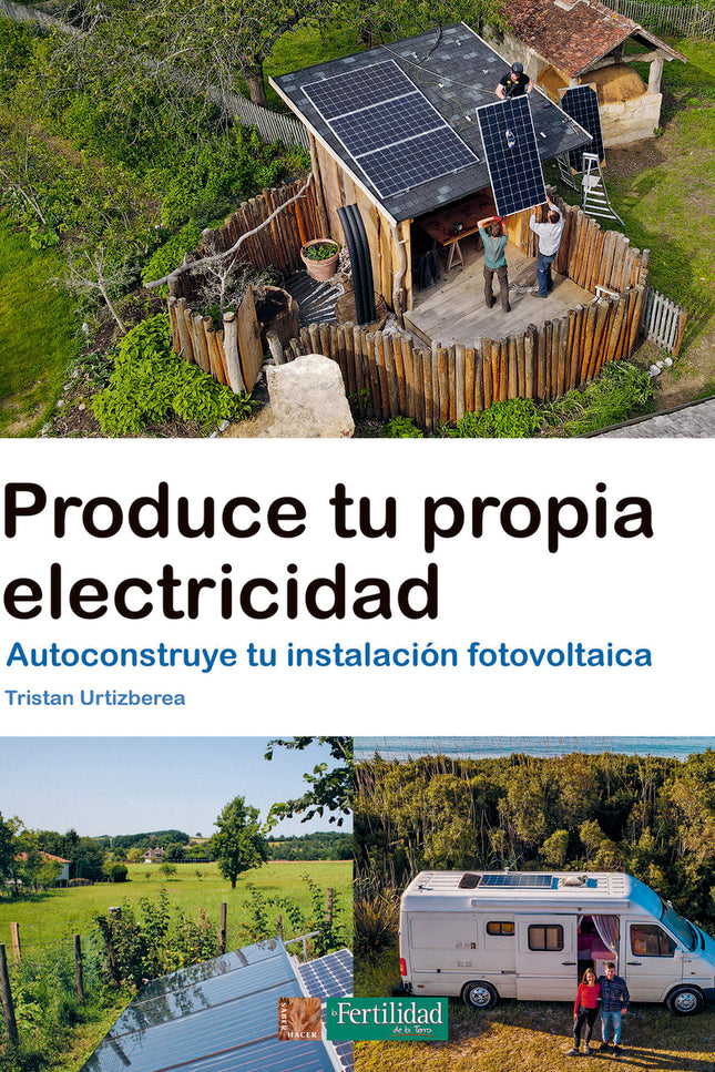 Produce Tu Propia Electricidad