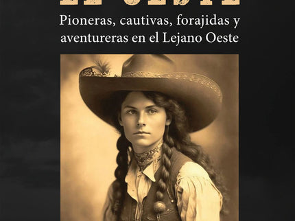 TAN SALVAJES COMO EL OESTE - Pilar Tejera Osuna - Tapa blanda