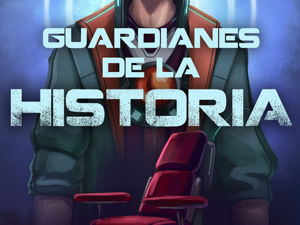 Guardianes De La Historia