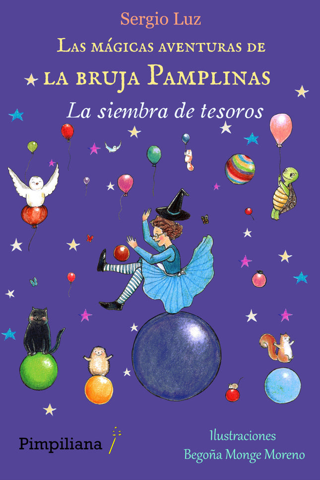 Las Mágicas Aventuras De La Bruja Pamplinas: La Siembra De Tesoros