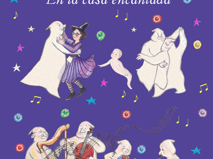 Las Mágicas Aventuras De La Bruja Pamplinas: En La Casa Encantada