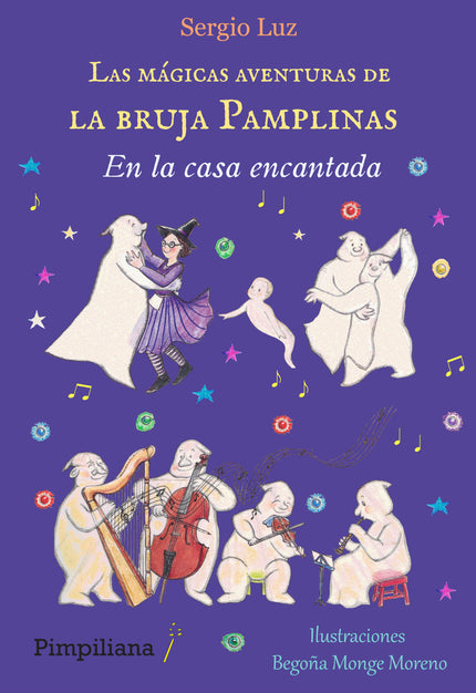 Las Mágicas Aventuras De La Bruja Pamplinas: En La Casa Encantada
