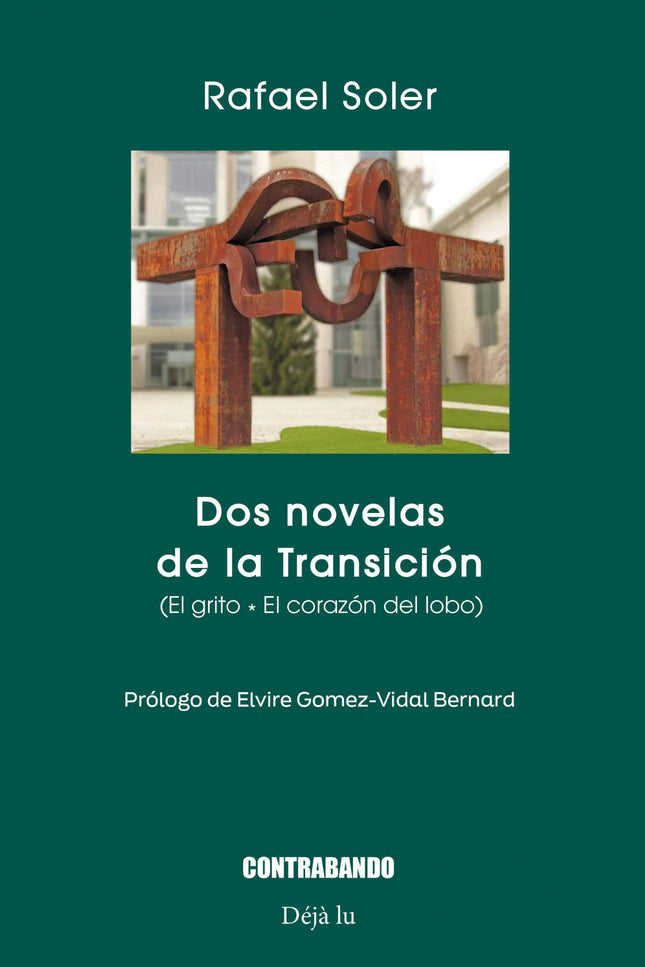 Dos Novelas De La Transición