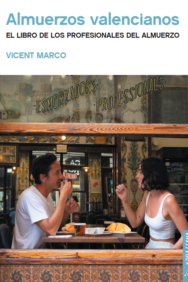 ALMUERZOS VALENCIANOS - Vicente Marco - Tapa blanda
