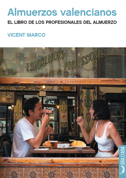 ALMUERZOS VALENCIANOS - Vicente Marco - Tapa blanda