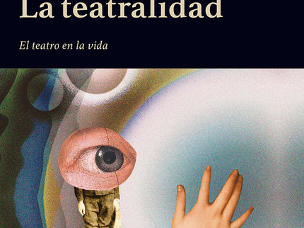 LA TEATRALIDAD - Nikolai Evreinov - Tapa blanda
