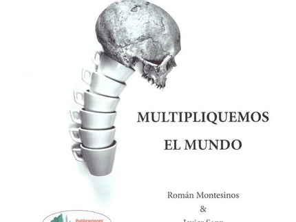 Multipliquemos El Mundo