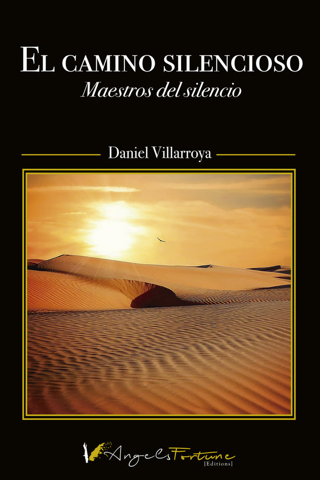 El Camino Silencioso