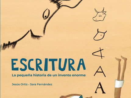 Escritura. La Pequeña Historia De Un Invento Enorme