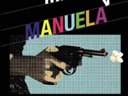 Mucha Mierda, Manuela