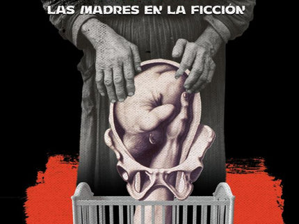 Libro !madre Mia!.madres En La Ficcion: Dice Margaret Atwood en La maldición de Eva que hay personajes femenin ¡Madre mí