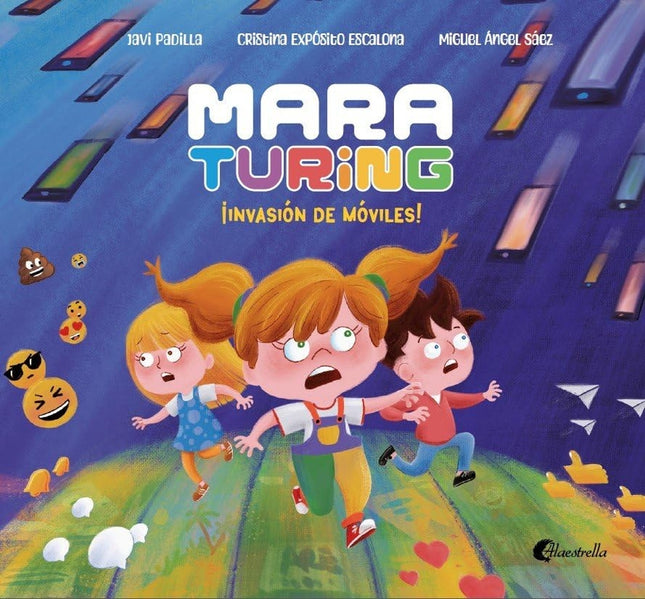 Mara Turing:¡invasion De Moviles!