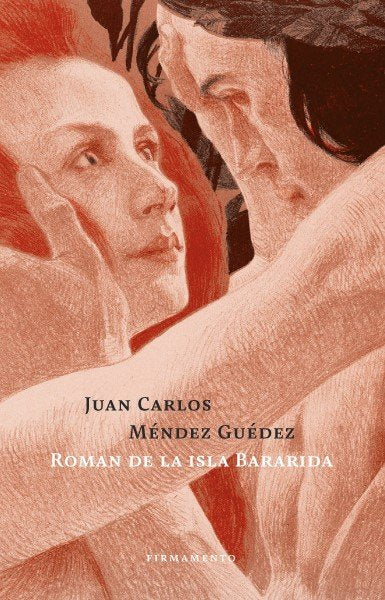 ROMAN DE LA ISLA BARARIDA - Juan Carlos Méndez Guédez - Tapa blanda