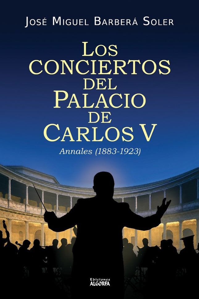Los conciertos en el Palacio de Carlos V - José Miguel Barberá Soler - Tapa blanda