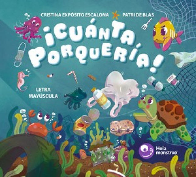 ¡cuánta Porquería!
