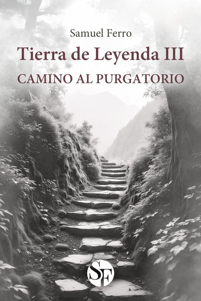 Tierra De Leyenda Iii: Camino Al Purgatorio