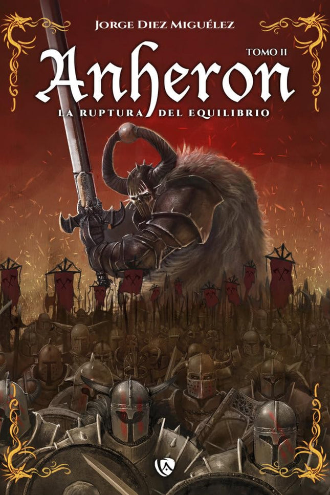 Anheron:la Ruptura Del Equilibrio