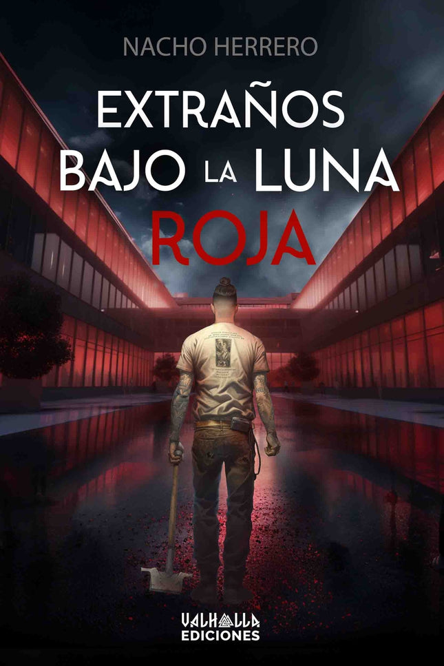 Extraños Bajo La Luna Roja