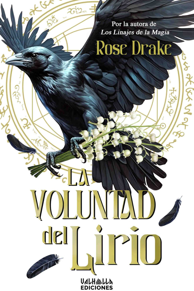 La Voluntad Del Lirio