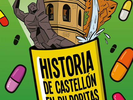 Historia De Castellón En Pildoritas