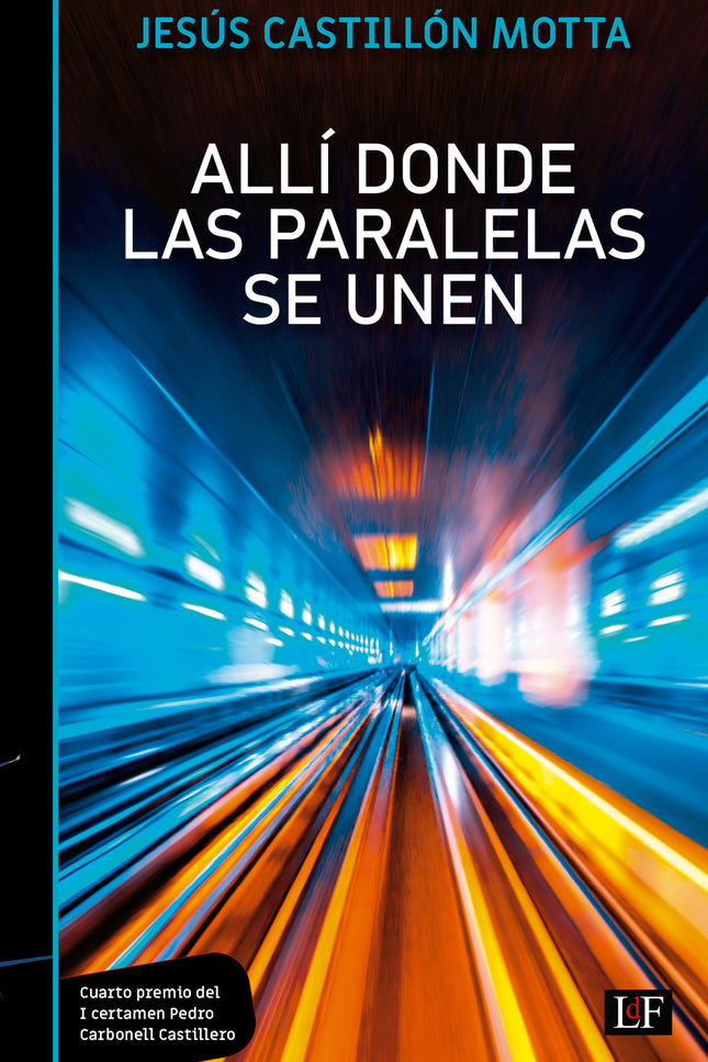 Allí Donde Las Paralelas Se Unen