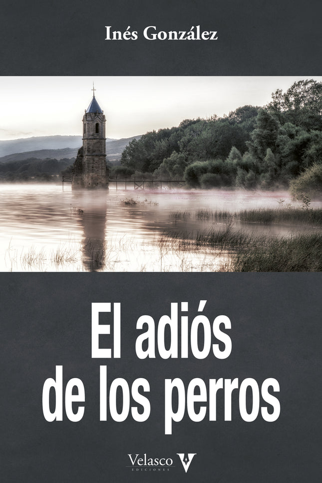 El Adiós De Los Perros