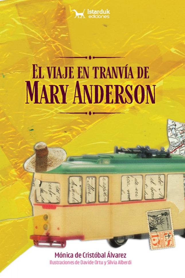 El Viaje En Tranvía De Mary Anderson