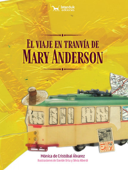 El Viaje En Tranvía De Mary Anderson