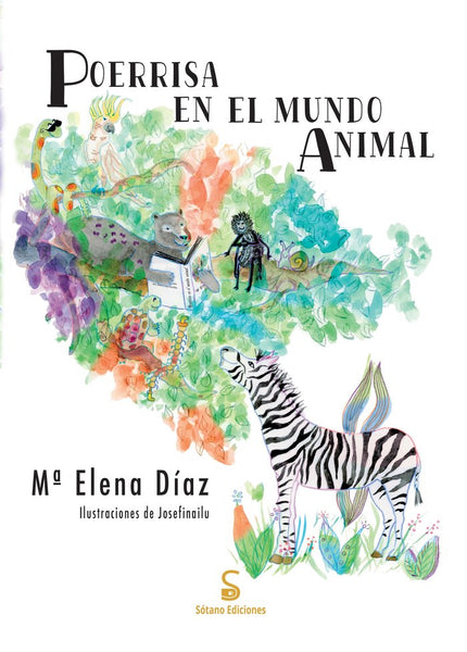 POERRISA EN EL MUNDO ANIMAL - María Elena Rojano Díaz - Tapa blanda