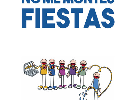 No Me Montes Fiestas