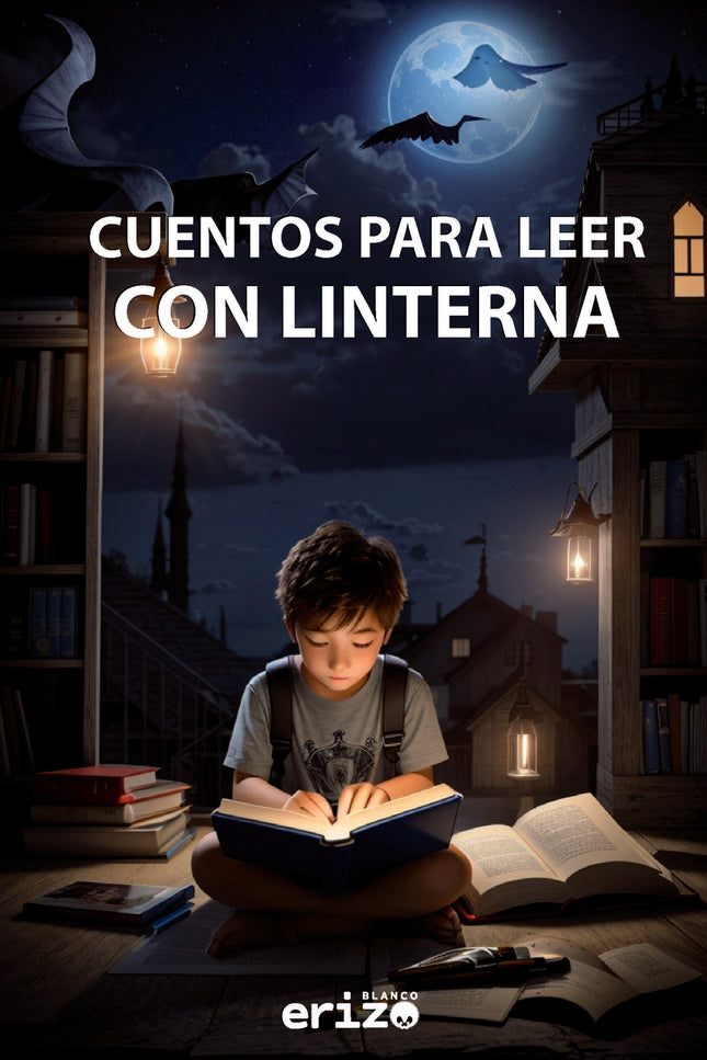 Cuentos Para Leer Con Linterna
