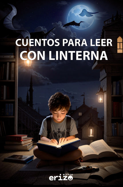 Cuentos Para Leer Con Linterna