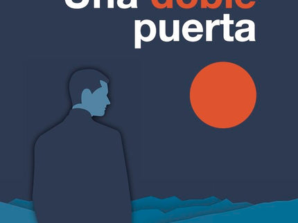 UNA DOBLE PUERTA - Joan Noya - Tapa blanda